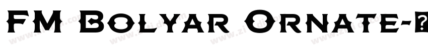 FM Bolyar Ornate字体转换